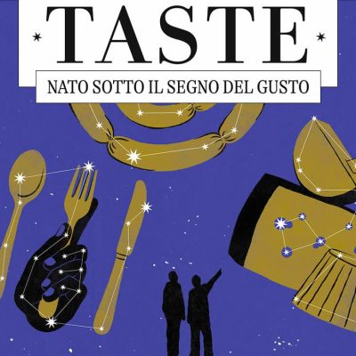 Taste Nato sotto il segno del gusto